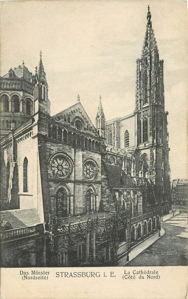 Strasbourg i. E. — La Cathédrale (Côté du Nord) — Union postale universelle - Recto