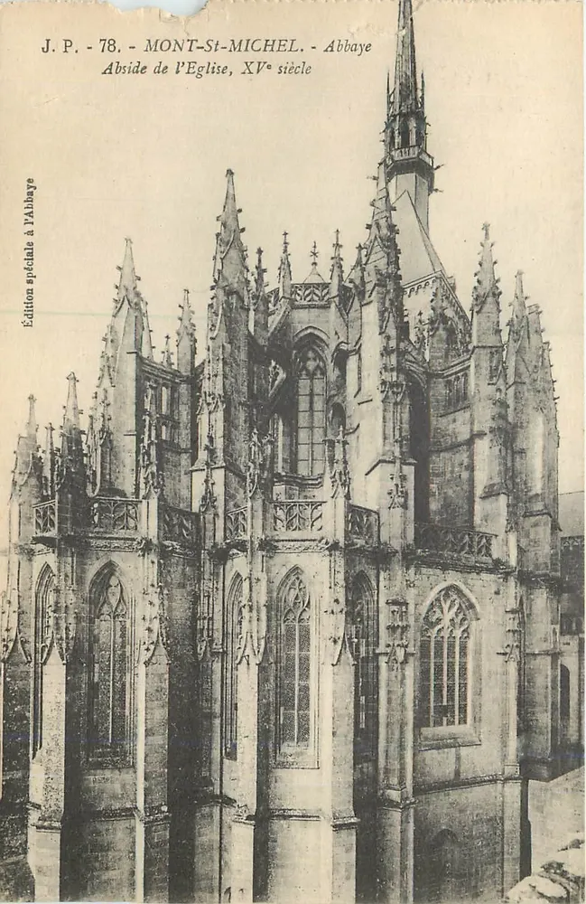 Mont-Saint-Michel — Abside de l'église, XVᵉ siècle — Édition spéciale à l'Abbaye - Recto