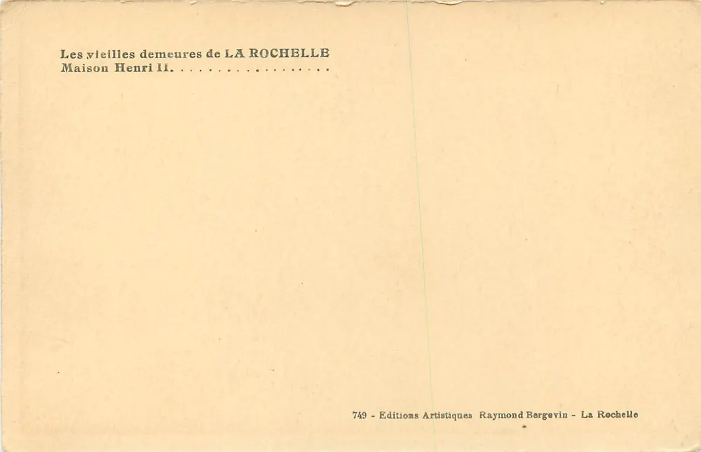 Die alten Häuser von LA ROCHELLE — Haus von Henri II — Verleger Ramuntcho - Rückseite