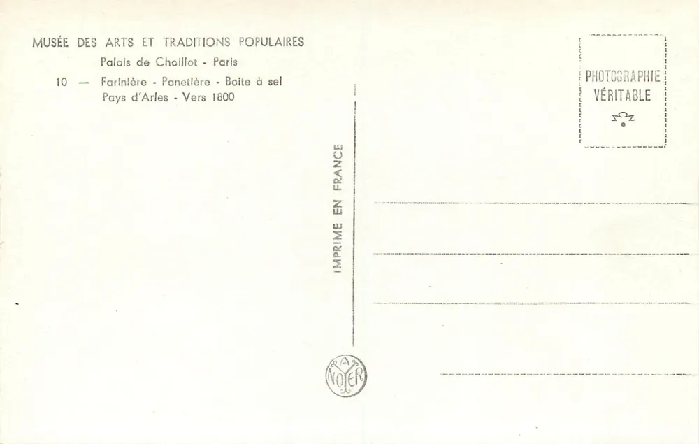 Museum für Kunst und Volksbräuche — Farinière - Panetière - Salzschale — Pays d'Arles — Um 1800 - Rückseite