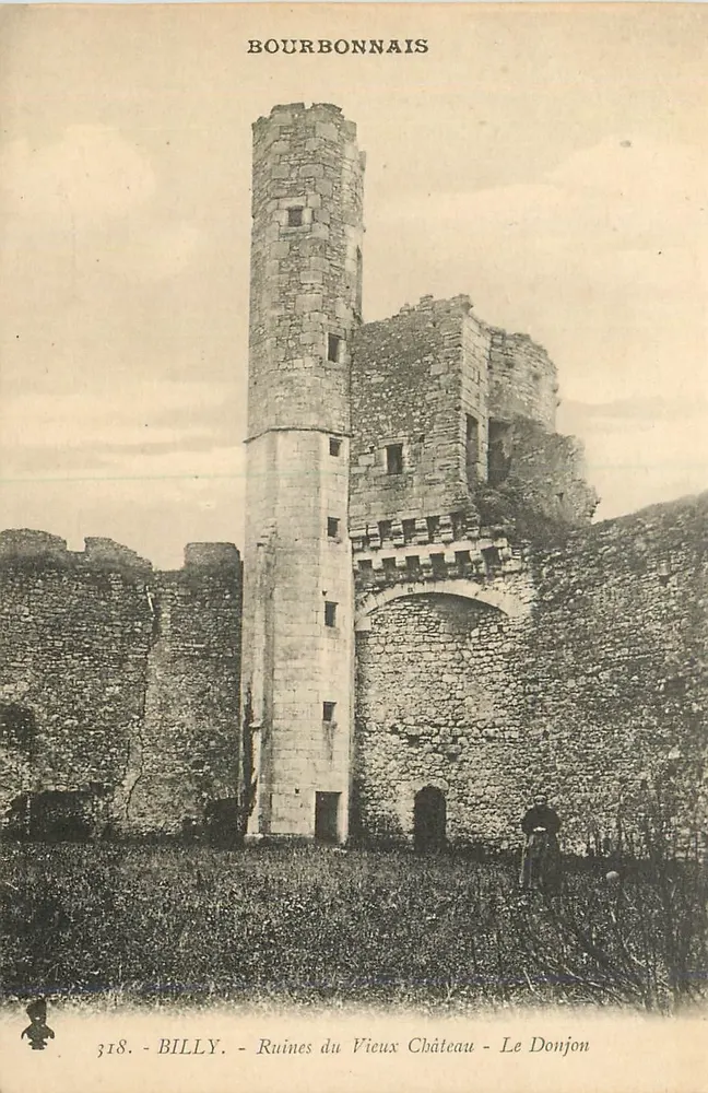 BILLY - Ruines du Vieux Château - Le Donjon - Bourbonnais - Recto