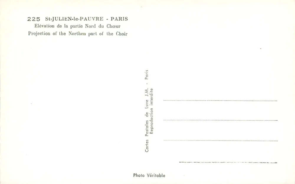 St-JULIEN-le-PAUVRE — Elevação da parte Norte do Coro — Cartas Postais de Luxo J.M. - Paris - Verso