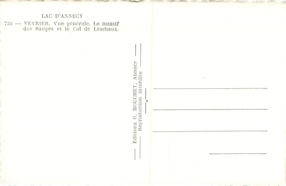 Lac d'Annecy — Vue générale. Le massif des Bauges et le Col de Leschaux — Éditions G. Mouchet, Annecy, n° 739 - Verso