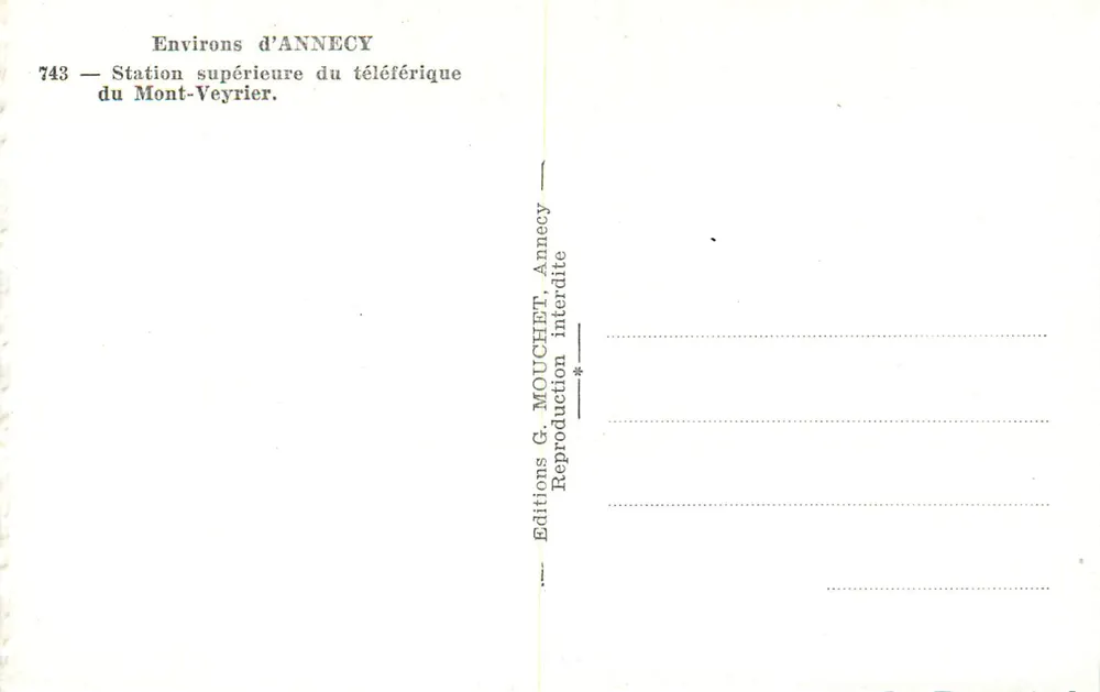 Oberstation der Seilbahn Mont-Veyrier — Umgebung von Annecy — Éditions G. MOUCHET, Annecy, Nr. 743 - Rückseite