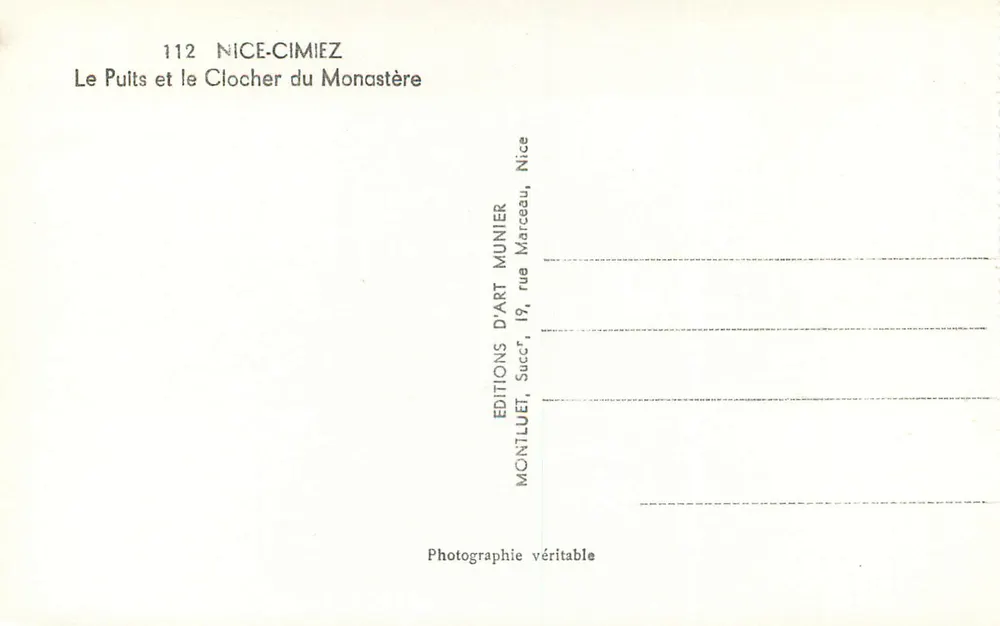 Nice-Cimiez — Il Pozzo e il Campanile del Monastero — Éditions d'Art Munier, Nice - Verso