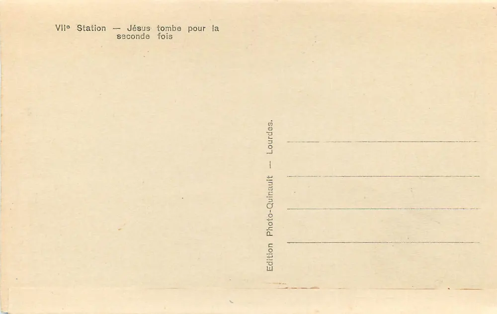 VIIe Station — Jésus tombe pour la seconde fois — Édition Photo-Quinault, Lourdes - Verso