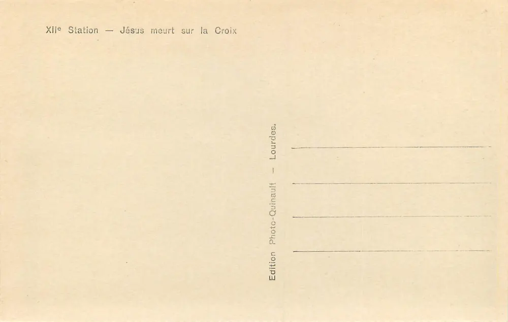 XII. Station — Jesus stirbt am Kreuz — Photo-Quimault Edition, Lourdes - Rückseite