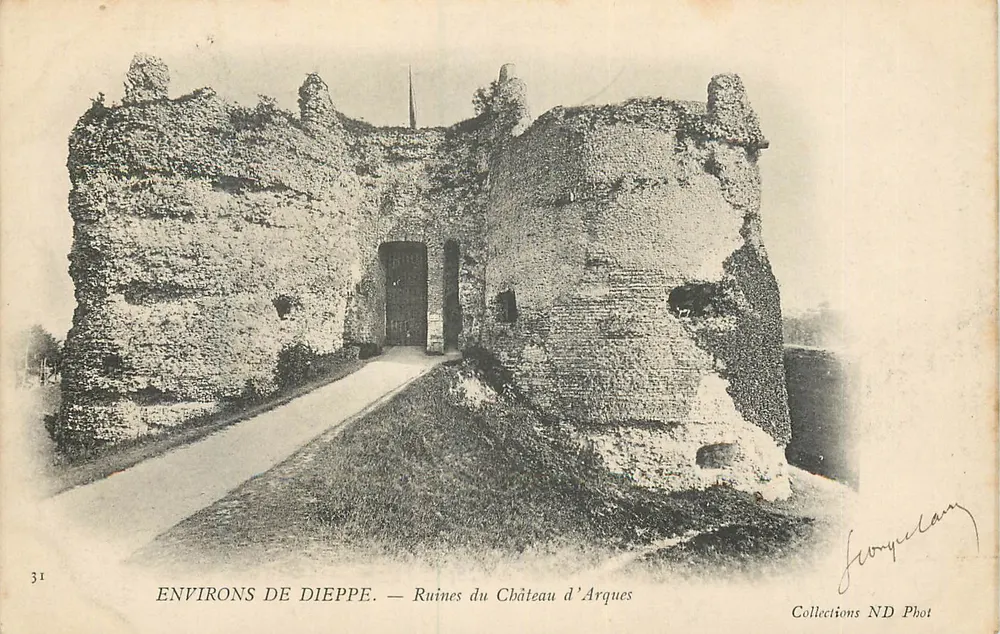 Environs de Dieppe — Ruines du Château d'Arques — Collections ND Phot - Recto