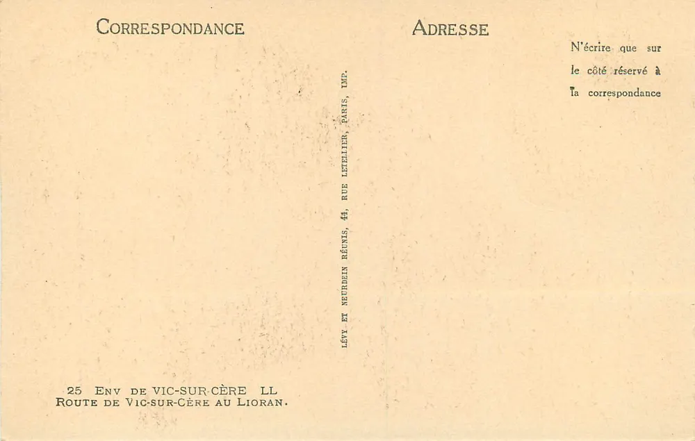 Route de Vic-sur-Cère — Lioran — Verleger Lévy et Neurdein, Paris - Rückseite