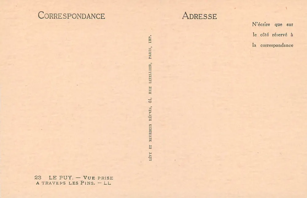 Le Puy — Vue prise à travers les pins — Lévy, Imp. Paris - Verso