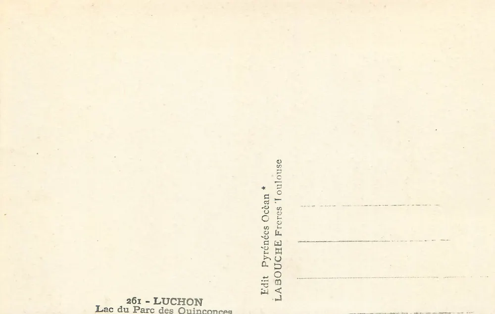 Lago do Parc des Quinconces — Luchon — Editor Labouche - Verso