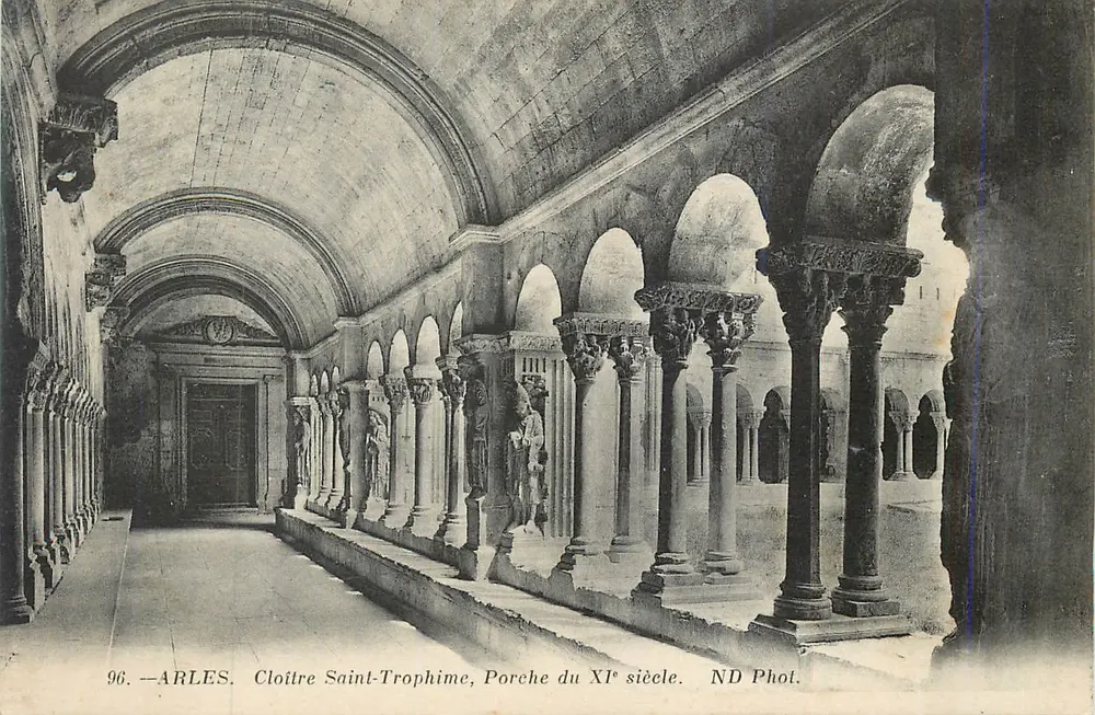 Arles — Cloître Saint-Trophime, Porche du XIe siècle — ND Phot. n°96 - Recto