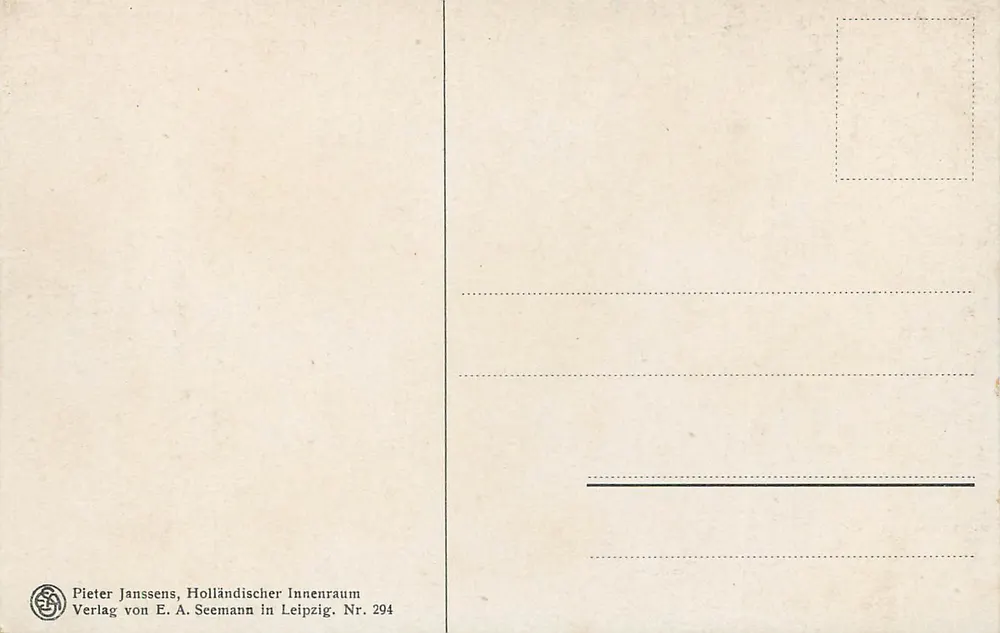 Interior holandês — reprodução de uma pintura — Pieter Janssens, editor E. A. Seemann, Leipzig, n° 294 - Verso
