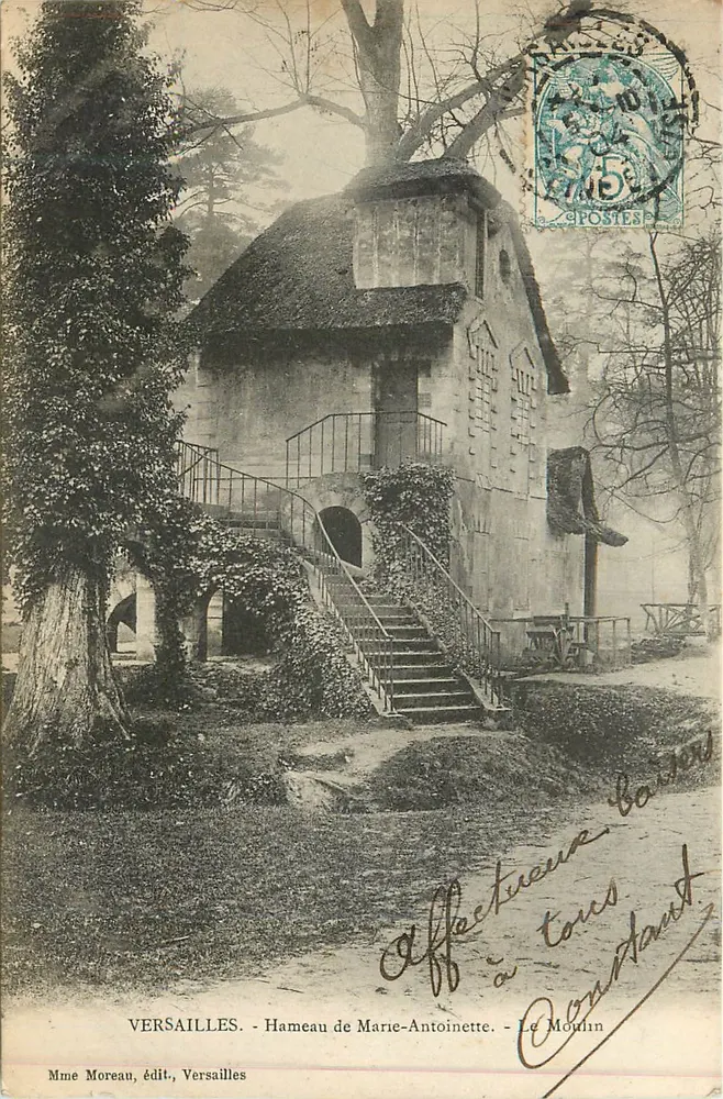 Versailles - Hameau de Marie-Antoinette - Le Moulin — Mme Moreau, édit., Versailles - Vorderseite