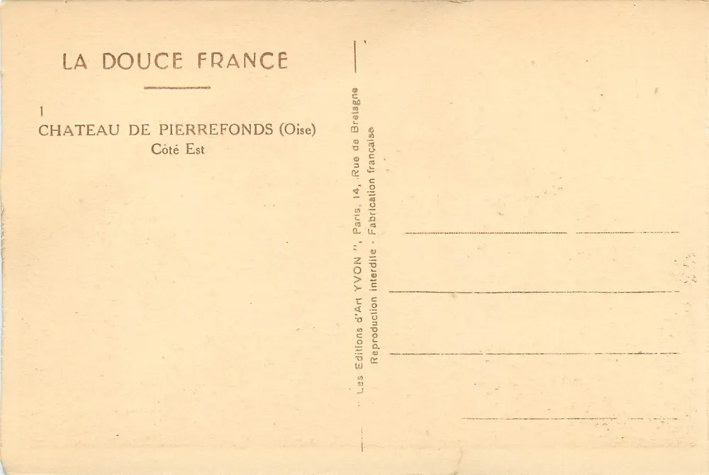 Château de Pierrefonds — Côté Est — Éditions d'Art YVON - Verso