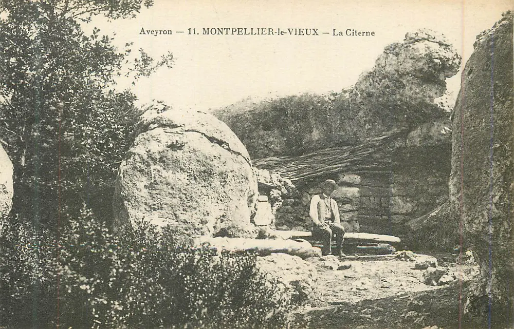 Aveyron — 11. MONTPELLIER-le-VIEUX — La Citerne - Recto