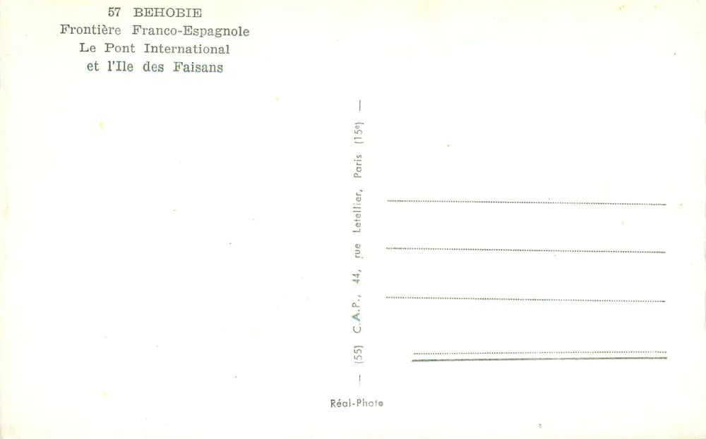 Behobie — Französisch-spanische Grenze — Der Internationale Brücke und die Insel der Fasanen — C.A.P. (55) rue Letellier, Paris - Rückseite
