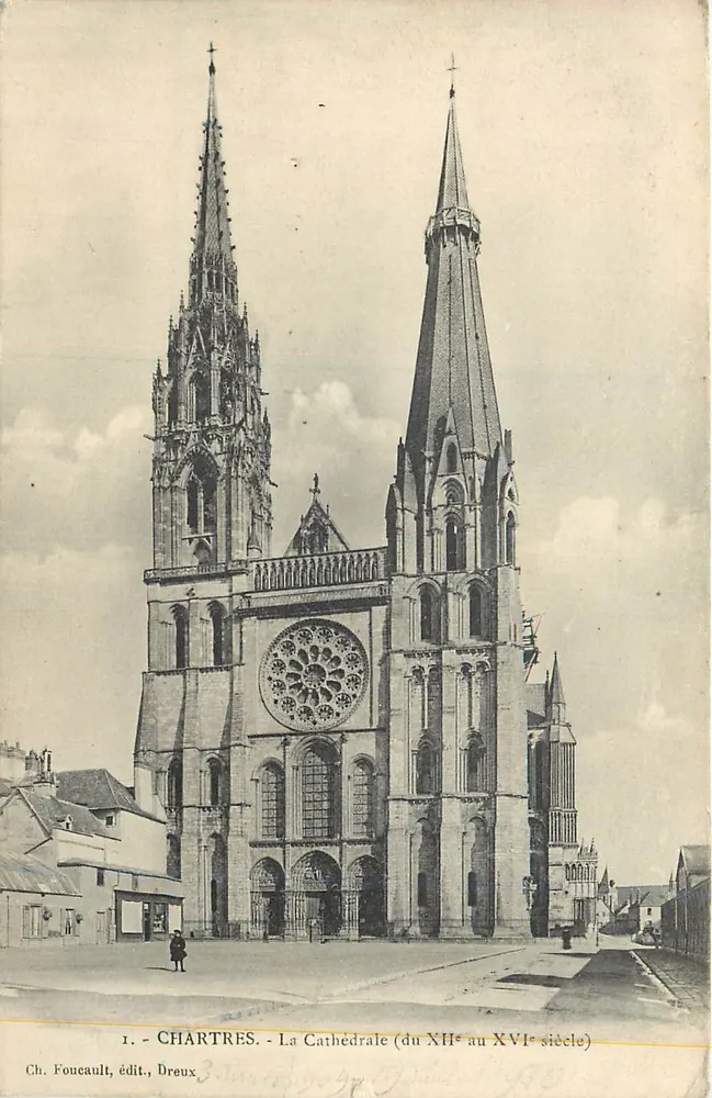 Chartres - La Cathédrale (du XIIe au XVIe siècle) — Ch. Foneault, édit., Dreux - Recto