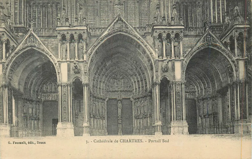 Catedral de CHARTRES - Portal Sul — G. Foucault, edit., Dreux, n°3 - Frente