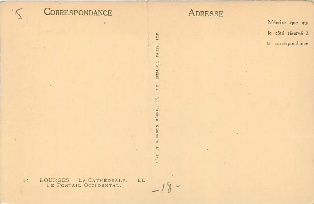Bourges - A Catedral. O Portal Ocidental — Editor Levy e Neurdein, Paris, n° 14 - Verso