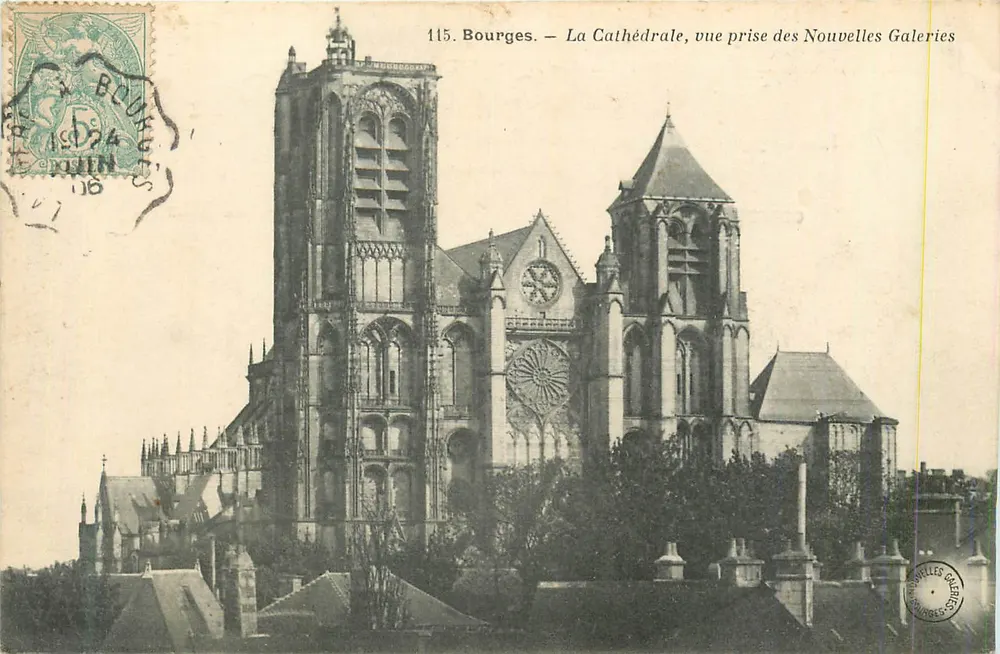 Bourges — La Cathédrale, vue prise des Nouvelles Galeries — Nouvelles Galeries - Recto