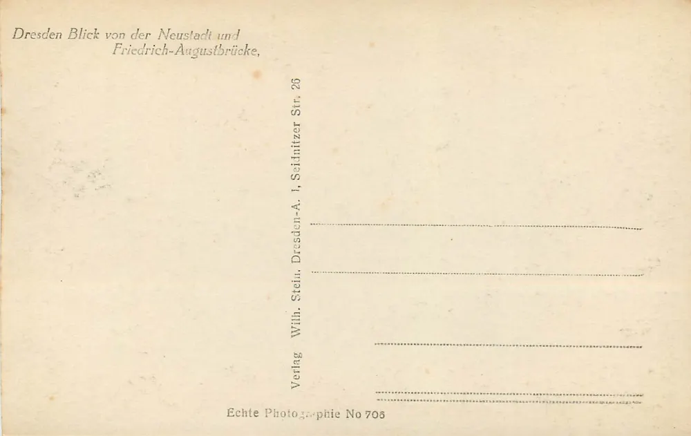 Dresda — vista della Neustadt e del ponte Friedrich-August — Verlag Wilh. Steinh. No 706 - Verso