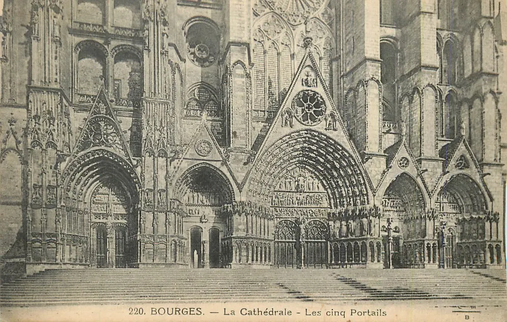Bourges — The Cathedral — The Five Portals — Publisher B. n° 220 - Front