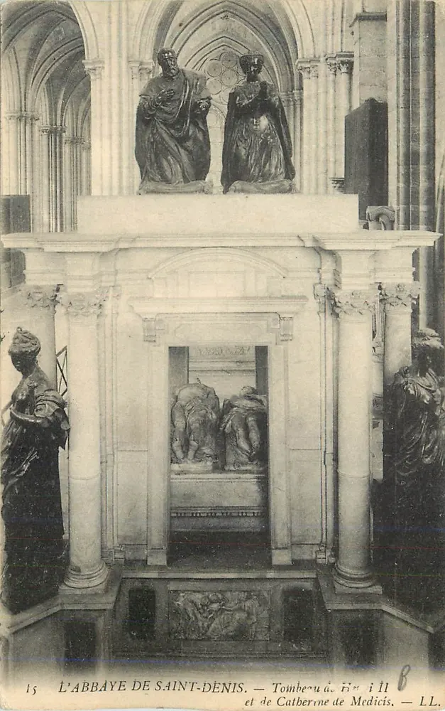 ABBAYE DE SAINT-DÉNIS — Grabmal von Henri II und Catherine de Médicis — LL. — Nr. 15 - Vorderseite