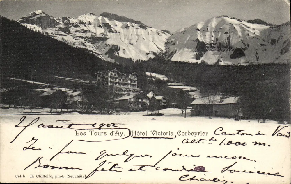 Les Tours d'Ay — Hotel Victoria, Corbeyrier — E. Chiffelle, Neuchâtel, n° 374 b - Vorderseite