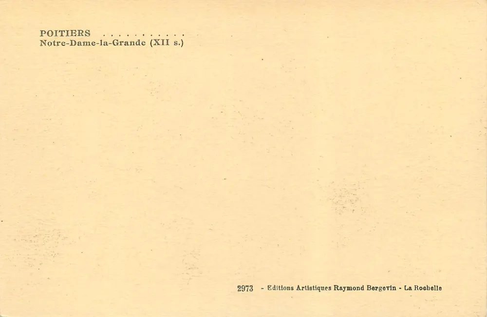 Poitiers — Notre-Dame-la-Grande (12. Jahrhundert) — Éditions Artistiques Raymond Bergevin - Rückseite