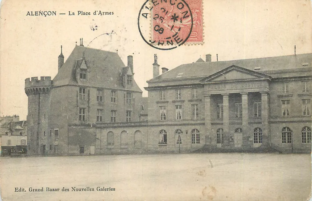 ALENÇON — A Place d'Armes — Palácio de Justiça e torre medieval — Edit. Grand Bazar das Novas Galerias - Frente