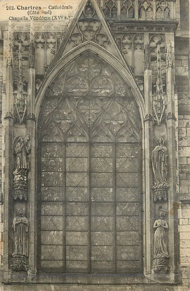 Chartres — Kathedrale (Südseite) — Kapelle Vendôme (15. Jh.) — Édit. Robert Laillet, Chartres (Serie) - Vorderseite