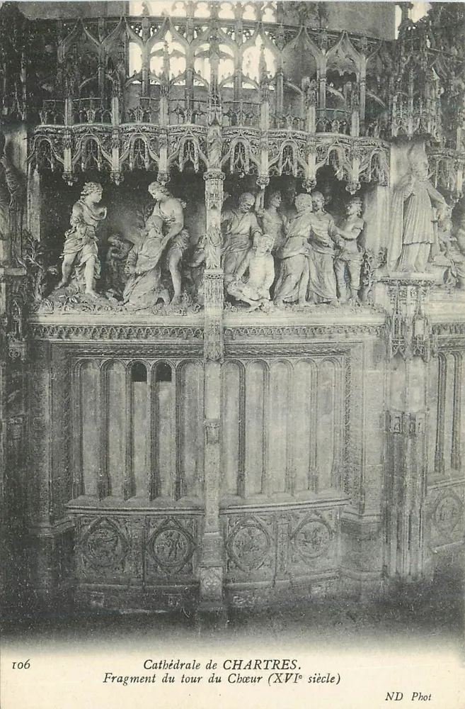 Kathedrale von Chartres — Fragment des Chorumschritts (16. Jahrhundert) — ND Phot, Nr. 106 - Vorderseite