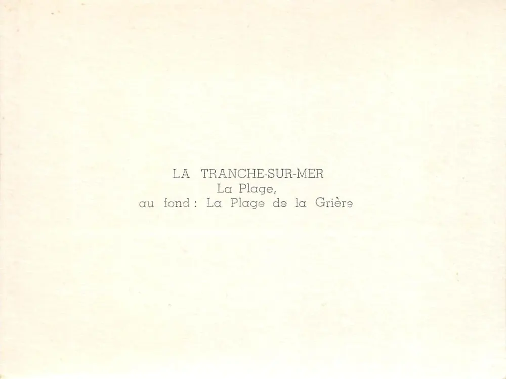La Tranche-sur-Mer — La Plage de la Grière — Verlag nicht sichtbar - Rückseite
