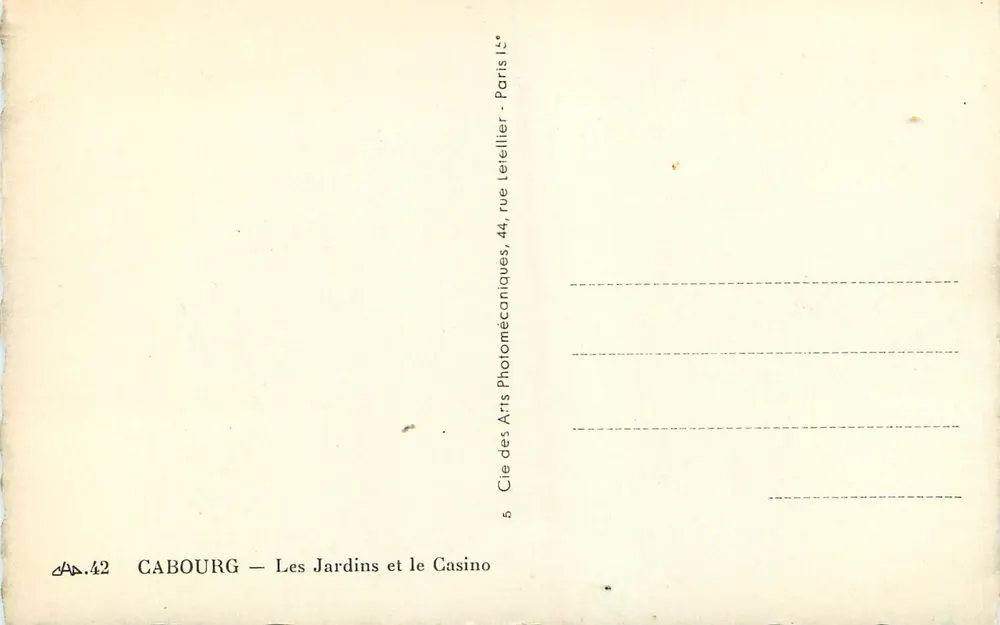 Cabourg — Les Jardins et le Casino — Cie des Arts Photomécaniques, Paris - Verso