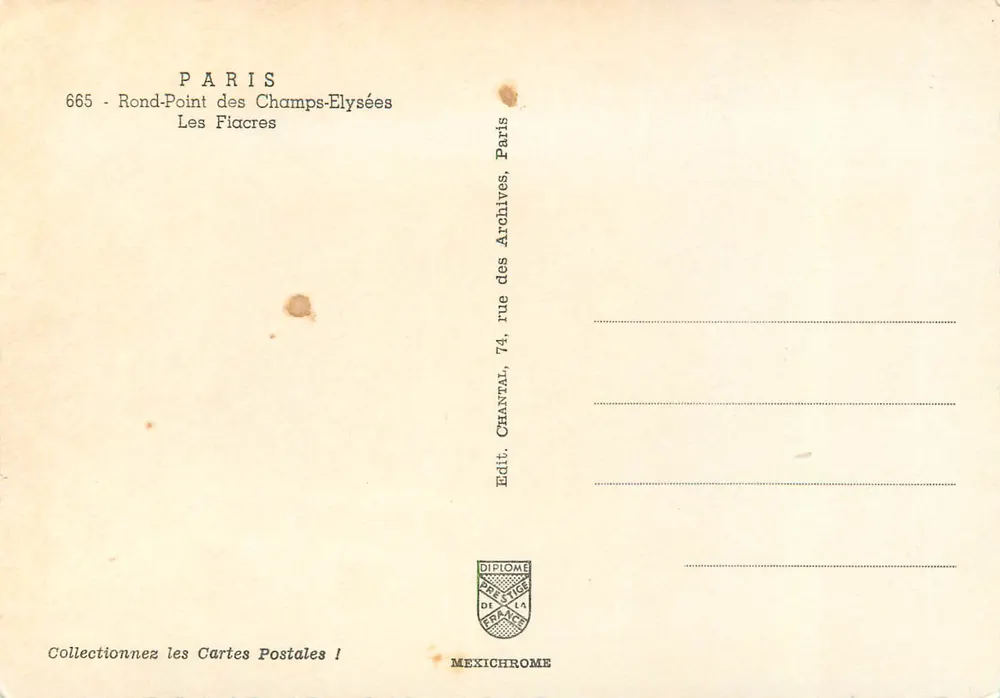 Paris - Rond-Point des Champs-Élysées — Les Fiacres — Éditeur Mexichrome, n°665 - Verso