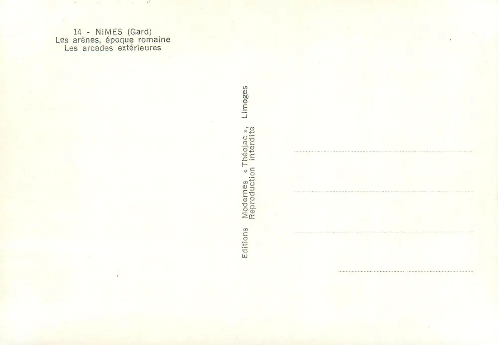 Nîmes — Die Arenen, römische Zeit — Editions « Théójac », Limoges - Rückseite