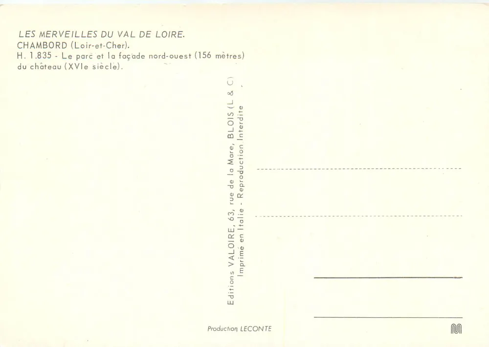 Chambord — Der Park und die Nordwestfassade (156 Meter) — Editions Valoire, Nr. H.1.835 - Rückseite