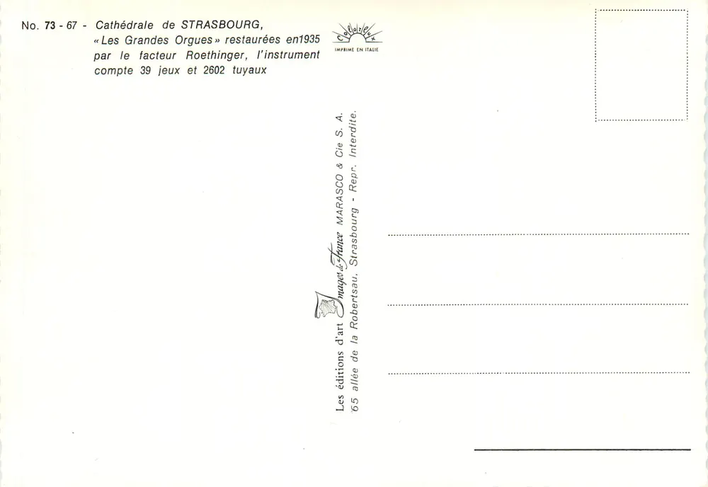 Catedral de Estrasburgo — Las Grandes Órganos — restauradas en 1935 por el fabricante Roethinger, el instrumento cuenta con 39 registros y 2602 tubos - Reverso