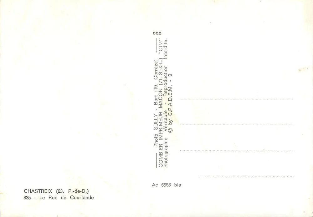 O Roc de Courlande — Chastreix (63, P.-de-D.) — Foto Sully, Impressor Combier - Verso