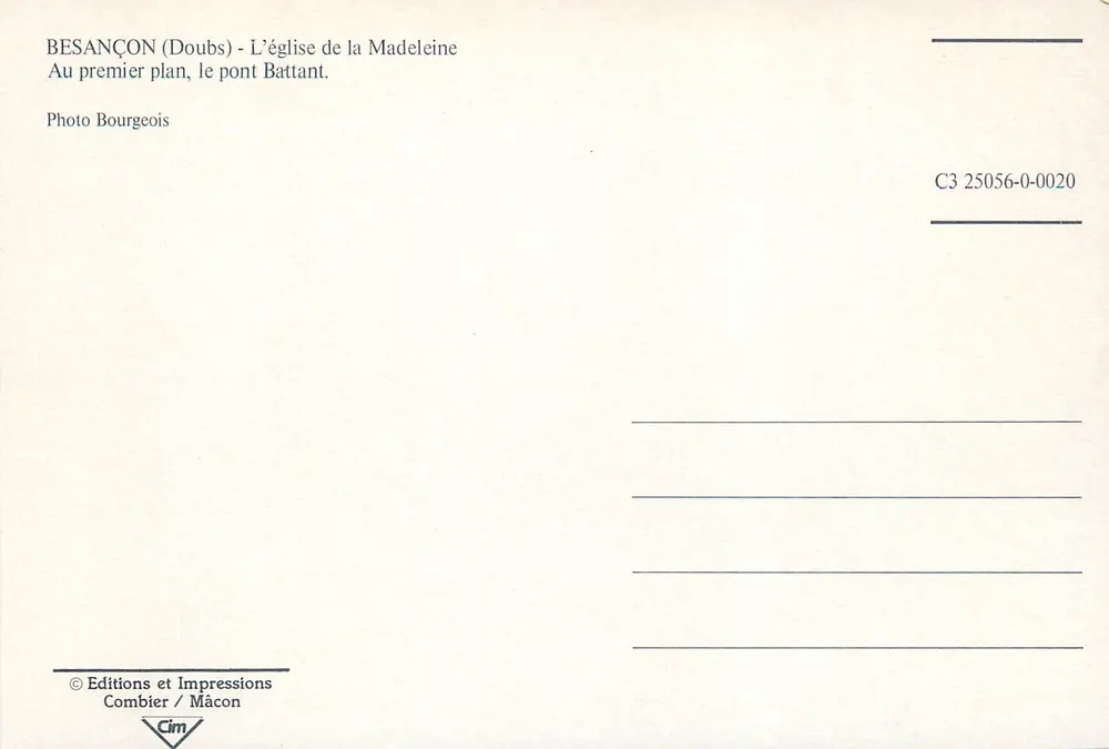 Besançon — Kirche der Madeleine und Brücke Battant — Editions und Impressions Combier / Mâcon, Serie C3 25056-0-0020 - Rückseite