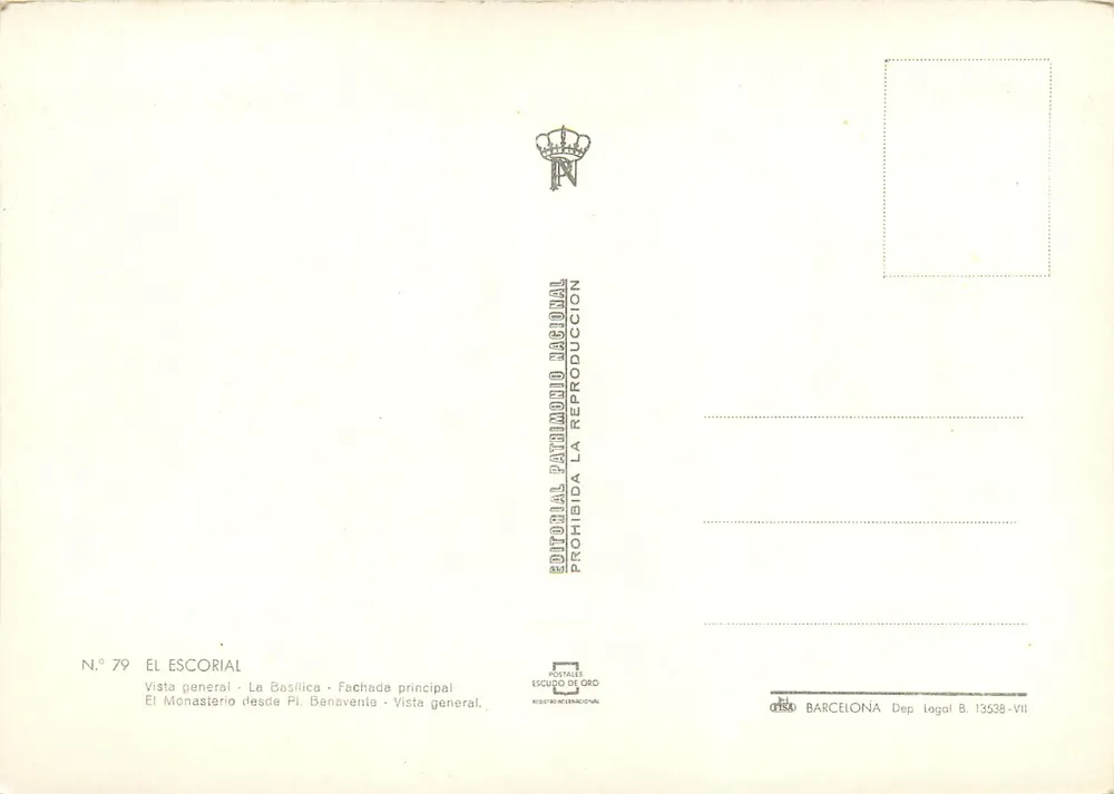 El Escorial — allgemeine Ansicht, Basilika, Hauptfassade — Editorial Patrimonio Nacional, N° 79 - Rückseite