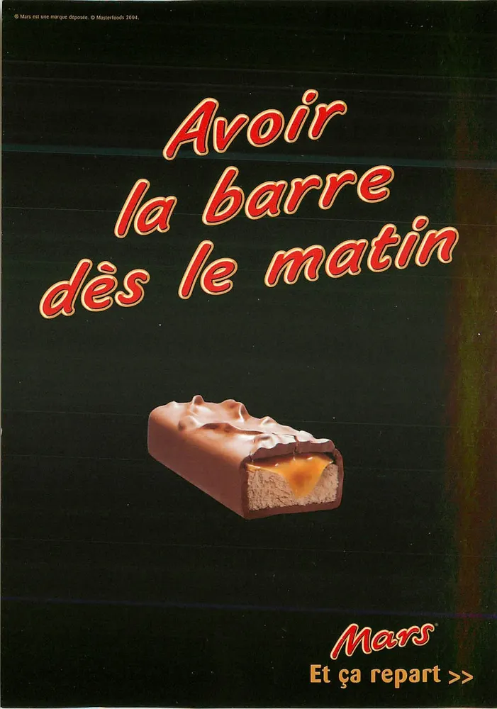 Publicité pour la barre de chocolat Mars — Masterfoods 2004 - Recto