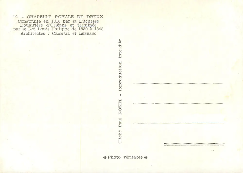 Chapelle Royale de Dreux — Construite en 1816 par la Duchesse d'Orléans, terminée par le Roi Louis Philippe de 1830 à 1843 — Cliché Paul Rozet - Verso