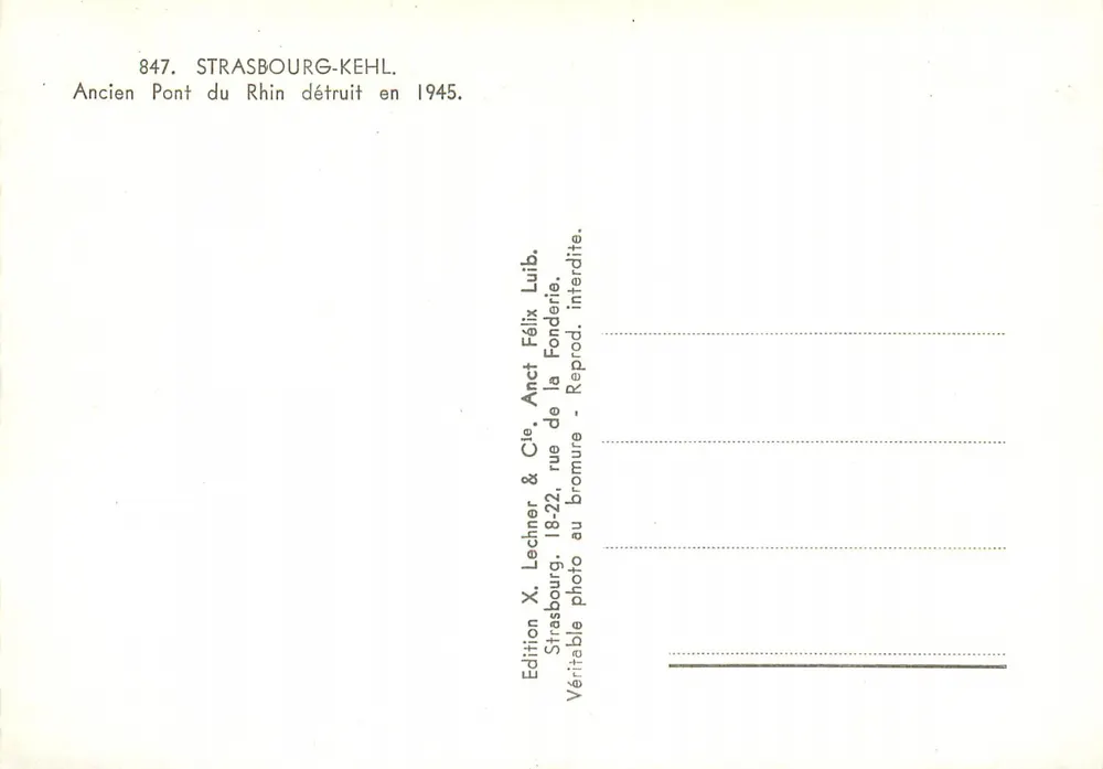 Alter Rheinbrücke — Strasbourg-KEHL — Edition X. Lechner & Cie - Rückseite