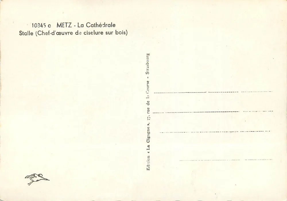 Metz - La Cathédrale — Stalle (Chef-d'œuvre de ciselle sur bois) — Édition « La Gigogne » - Verso