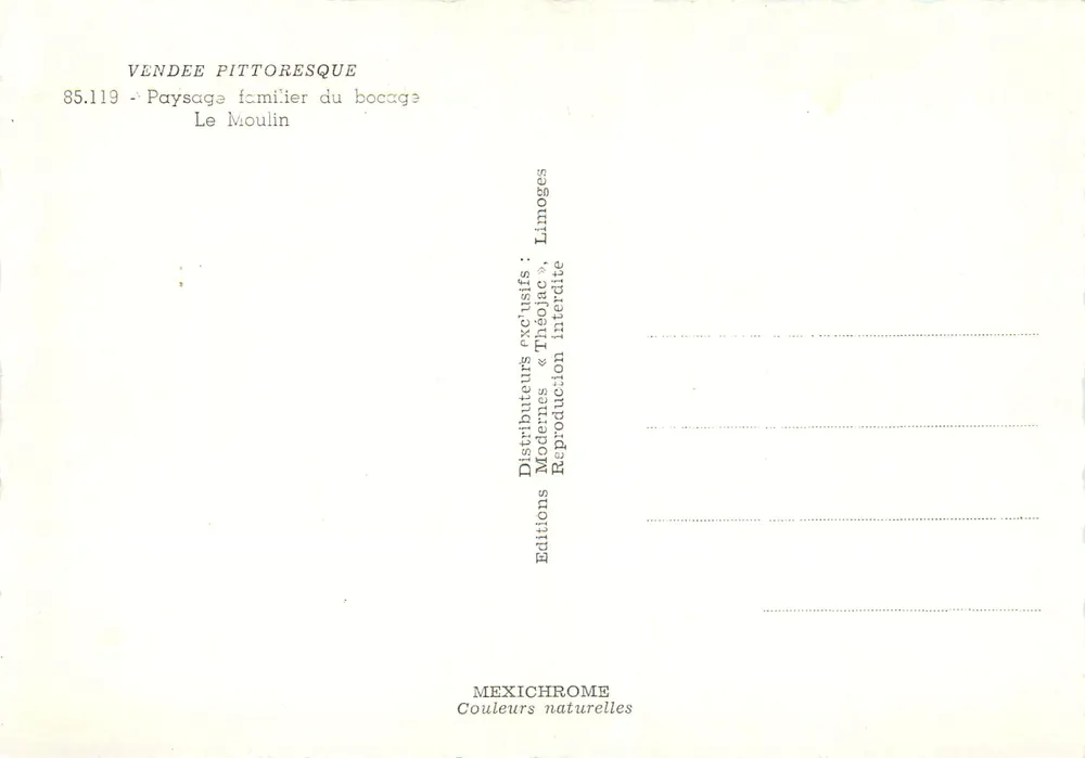 Der Mühle — Bekanntes Landschaftsbild des Bocage — Editions VENDEE PITTORESQUE n°85.119 - Rückseite