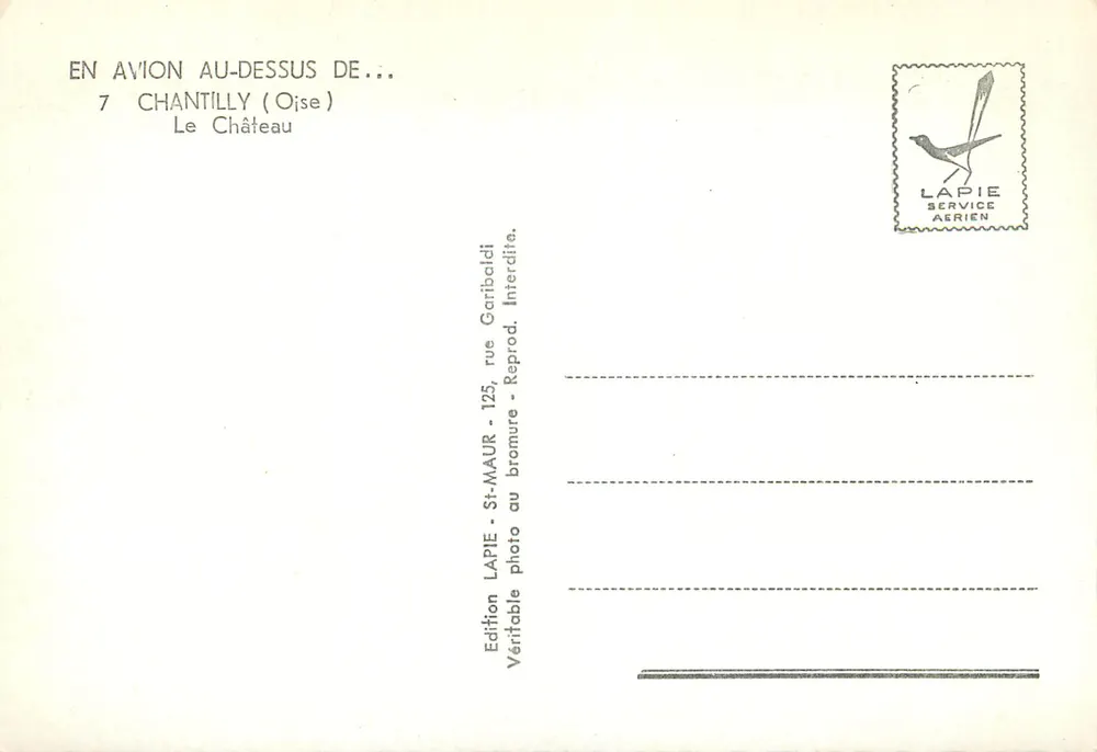 Chantilly — Castelo visto de cima — Lapie Service Aérien - Verso