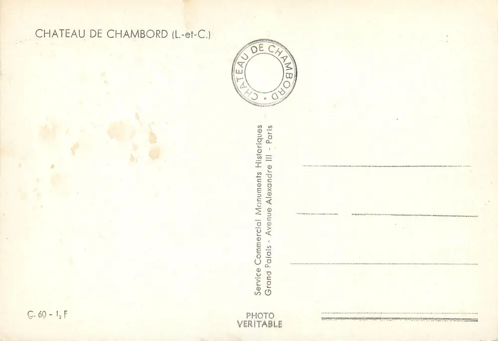 Castelo de Chambord — Loir-et-Cher — Service Commercial Historiques, Paris - Verso