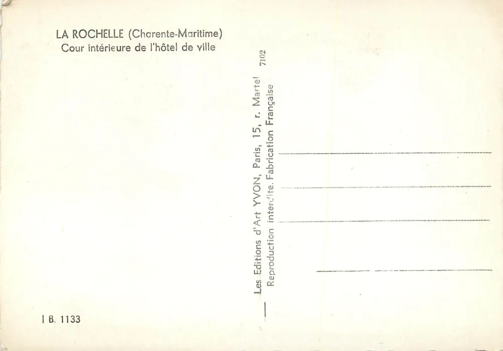 La Rochelle — Cour intérieure de l'hôtel de ville — Éditions d'Art YVON - Verso